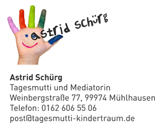 Kindertagespflege KINDERTRAUM Astrid Schürg  Mühlhausen